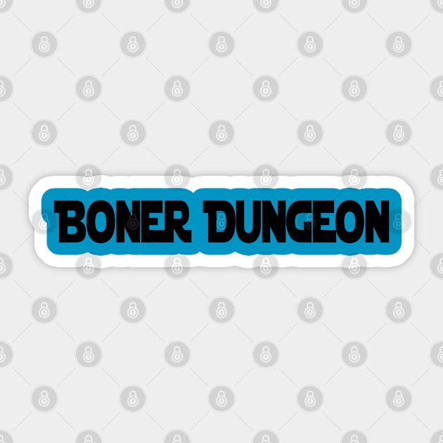 Boner Dungeon Sticker by pizzwizzler